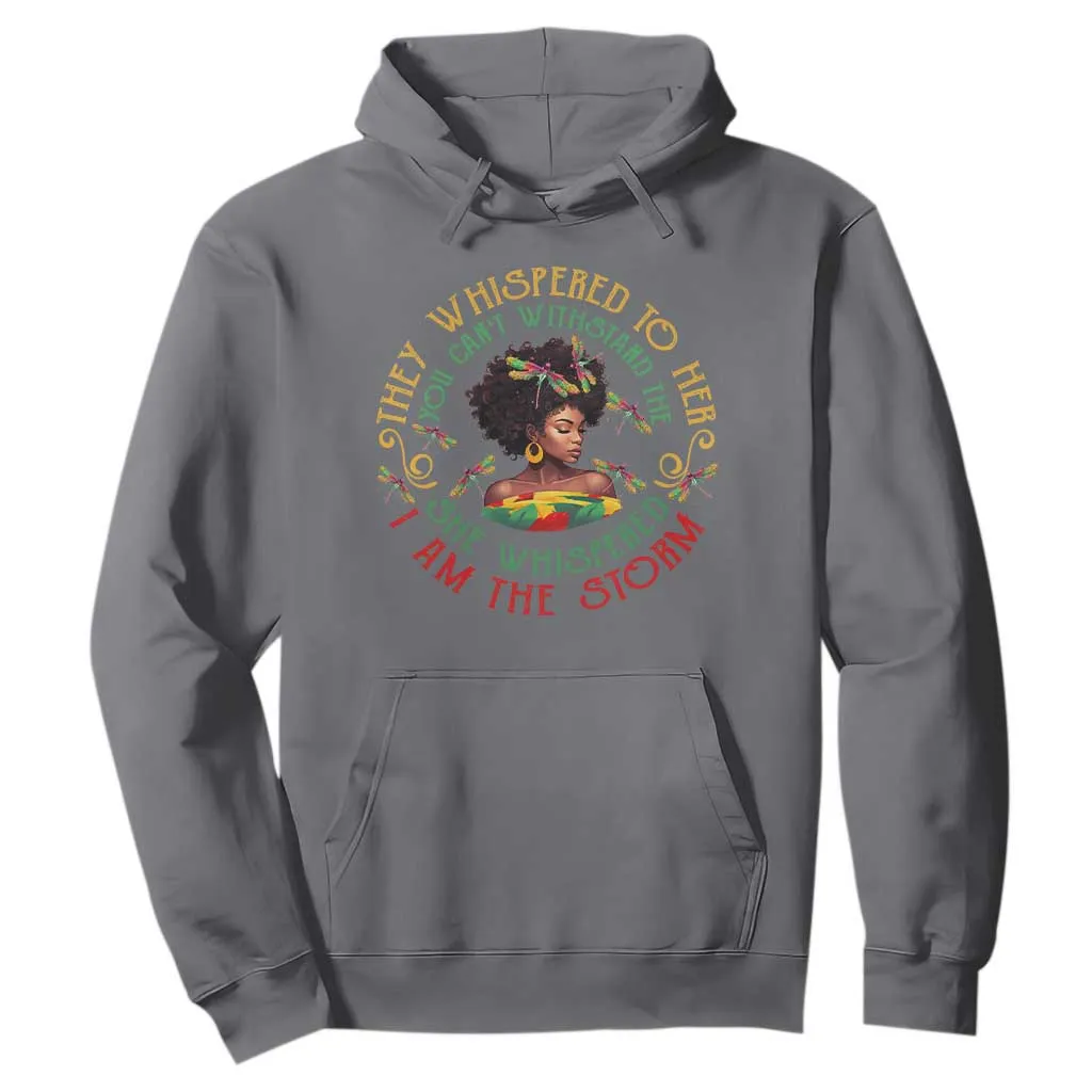 African Women Black History Month Hoodie Dragon Fly She Whispered Back I Am The Storm TS09