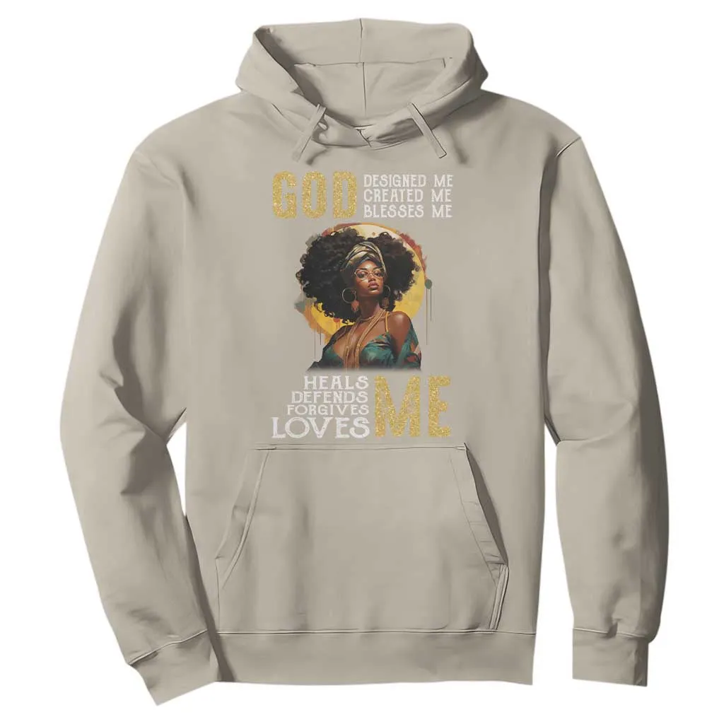 African Women Pride Hoodie God Designed Created Blessed Me Black History Month TS09