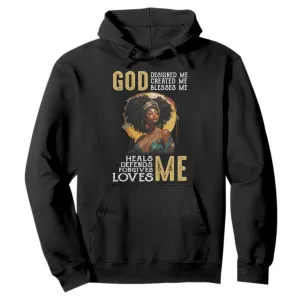 African Women Pride Hoodie God Designed Created Blessed Me Black History Month TS09