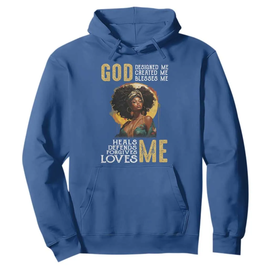 African Women Pride Hoodie God Designed Created Blessed Me Black History Month TS09