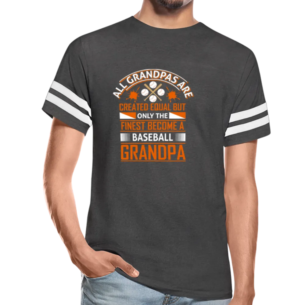 ALL GRANDPAS ARE CREATED EQUAL Vintage Sport T-Shirt