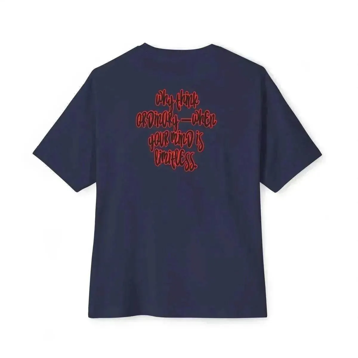 Beesmoove why think the ordinary when your mind is limitless Oversized Boxy Tee
