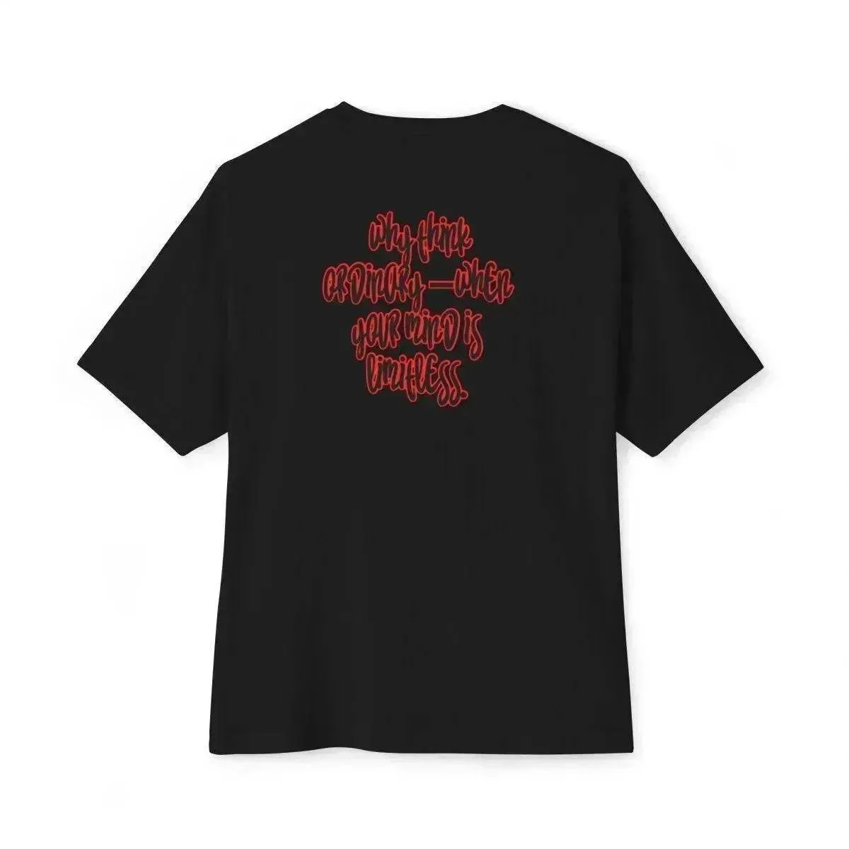Beesmoove why think the ordinary when your mind is limitless Oversized Boxy Tee