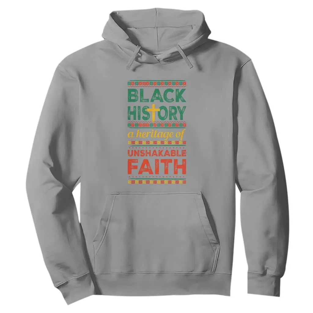 Black History Month Hoodie A Heritage Of Unshakeable Faith Christian BLM Melanin Pride TS09