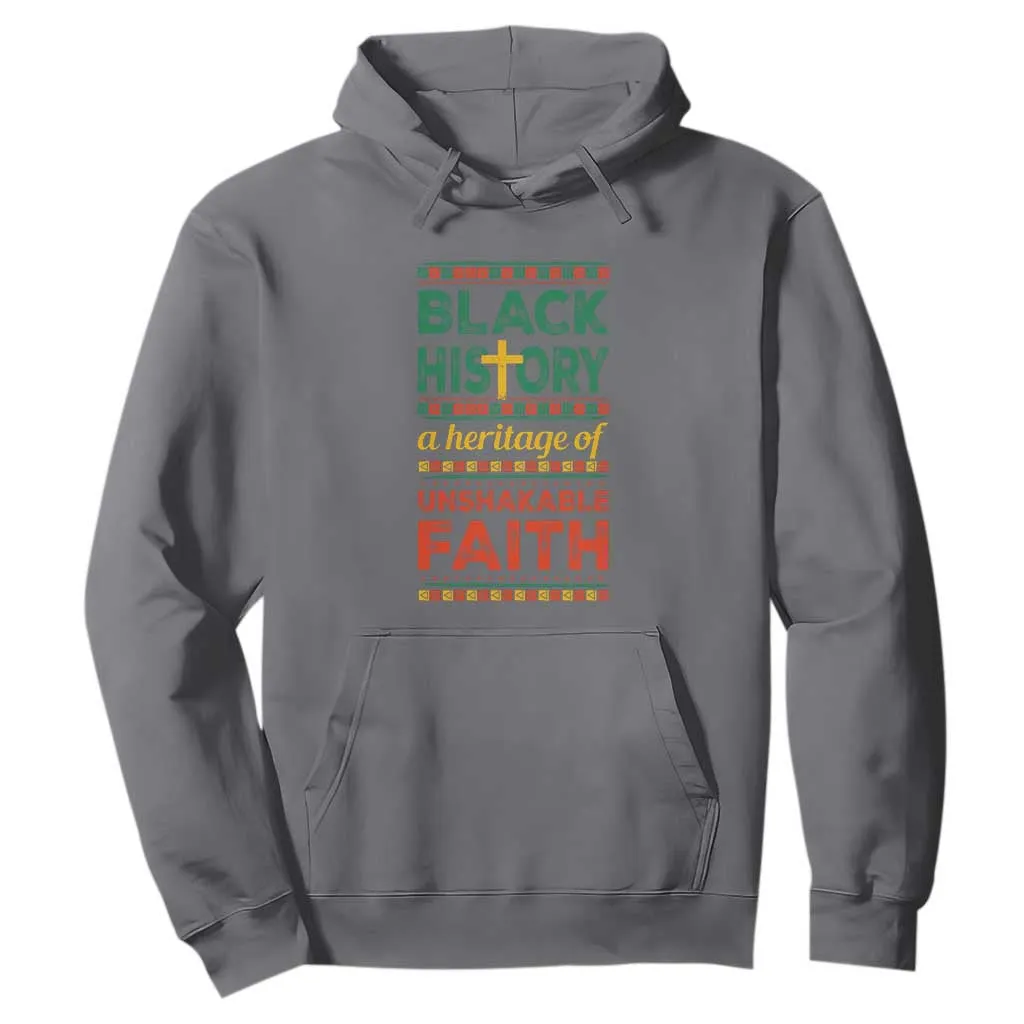 Black History Month Hoodie A Heritage Of Unshakeable Faith Christian BLM Melanin Pride TS09