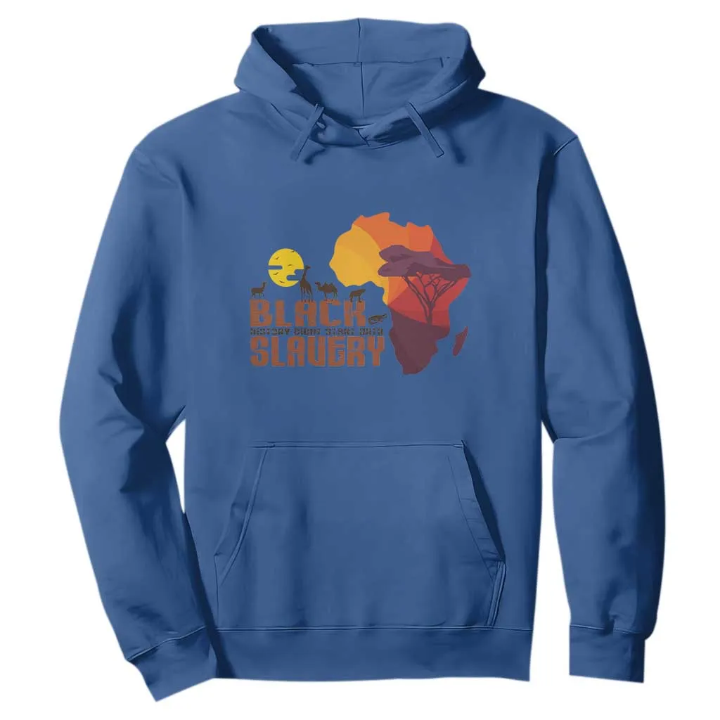 Black Pride Hoodie Black History Didn't Start With Slavery African American TS09