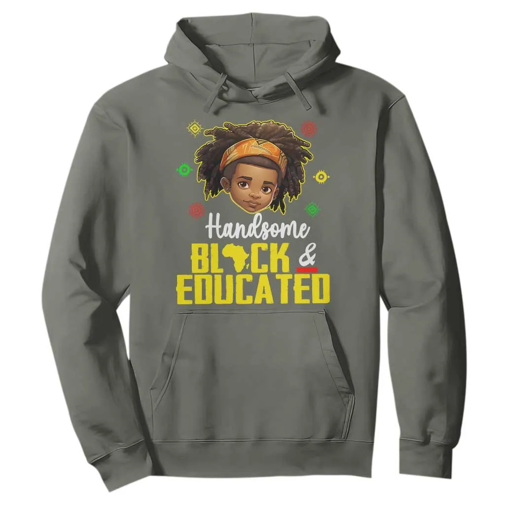 Black Pride Hoodie Handsome Black And Educated I Am The Strong African King Boy TS09