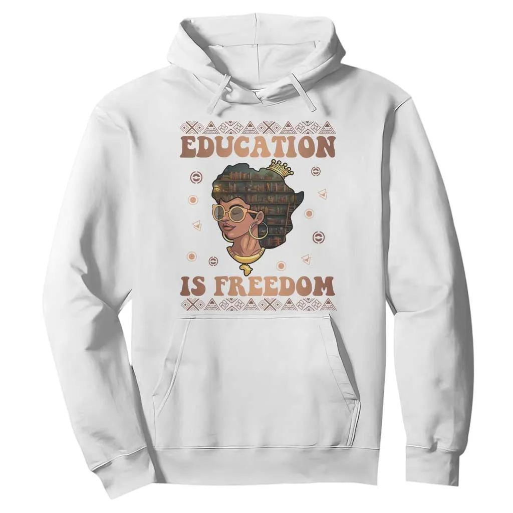 Black Teacher Hoodie Education Is Freedom Black History TS09