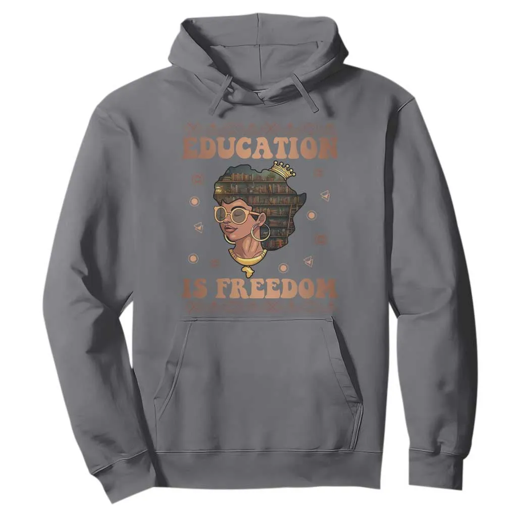 Black Teacher Hoodie Education Is Freedom Black History TS09