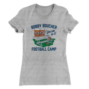 Bobby Boucher Football Camp Women's T-Shirt