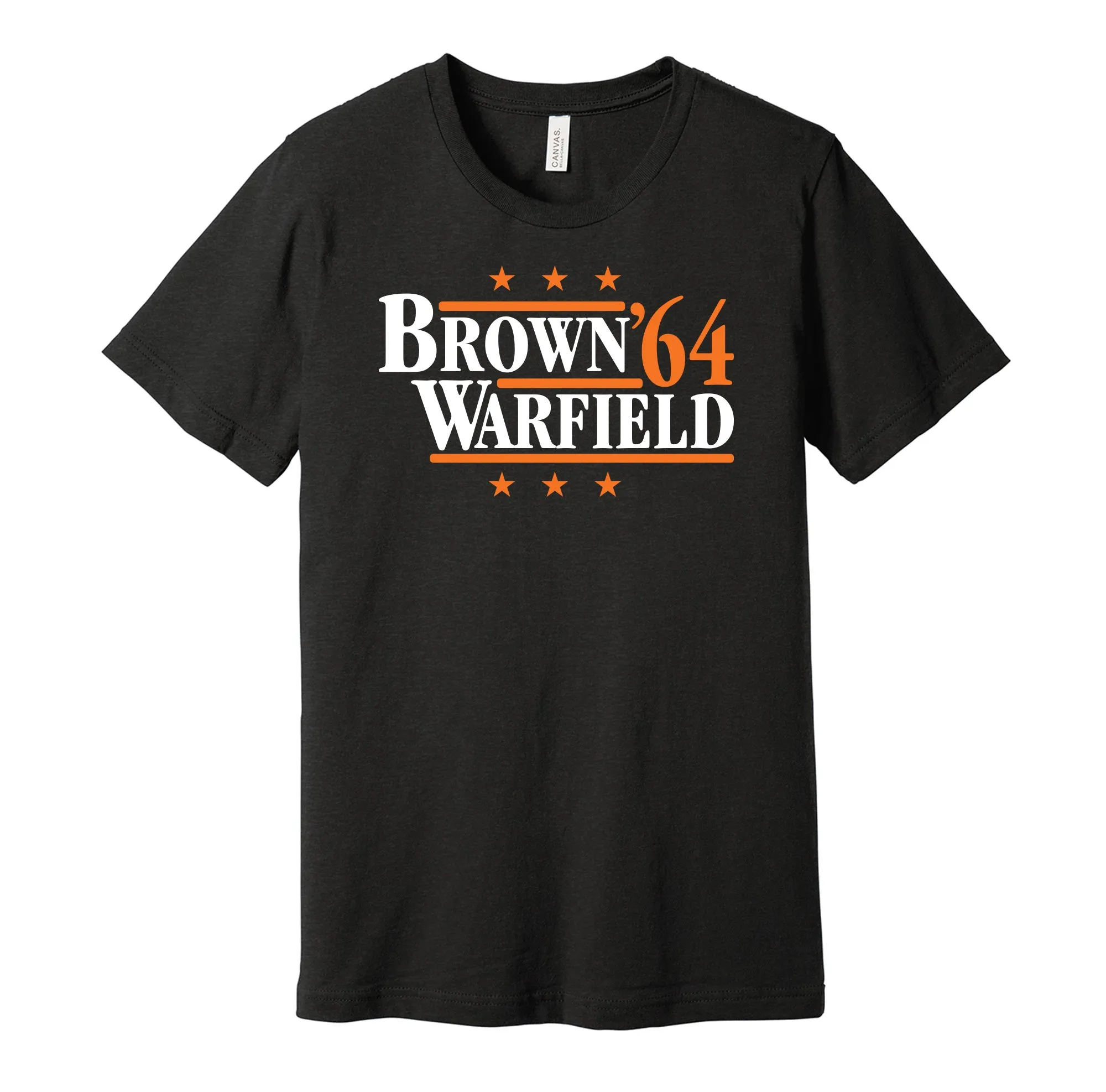 Brown & Warfield '64 - Cleveland Legends Political Campaign Parody T-Shirt - Hyper Than Hype Shirts