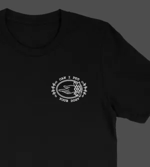 Can I Pet Your Dog? Embroidered T-Shirt