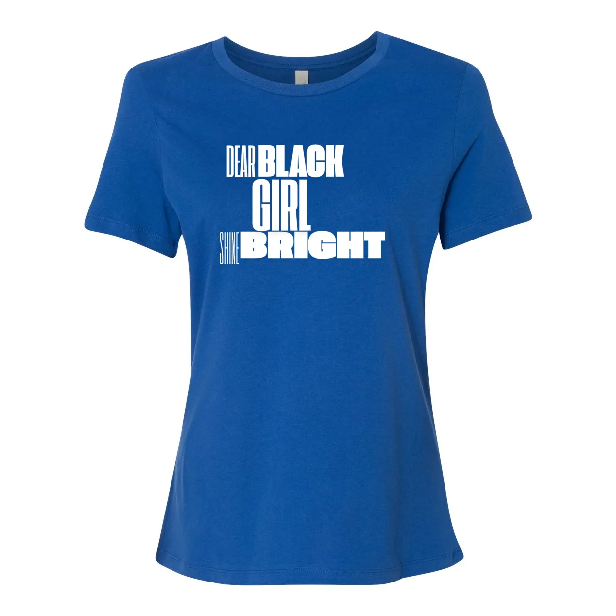 Dear Black Girl Shine Bright - Women’s Relaxed Jersey Inspirational Tee