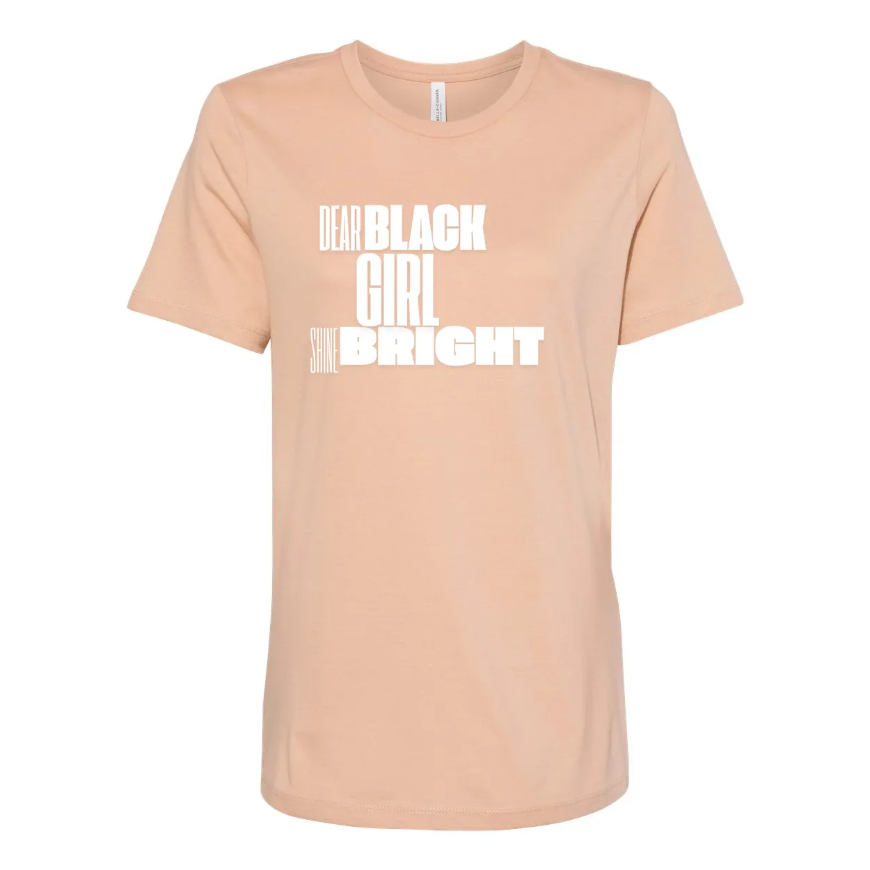 Dear Black Girl Shine Bright - Women’s Relaxed Jersey Inspirational Tee