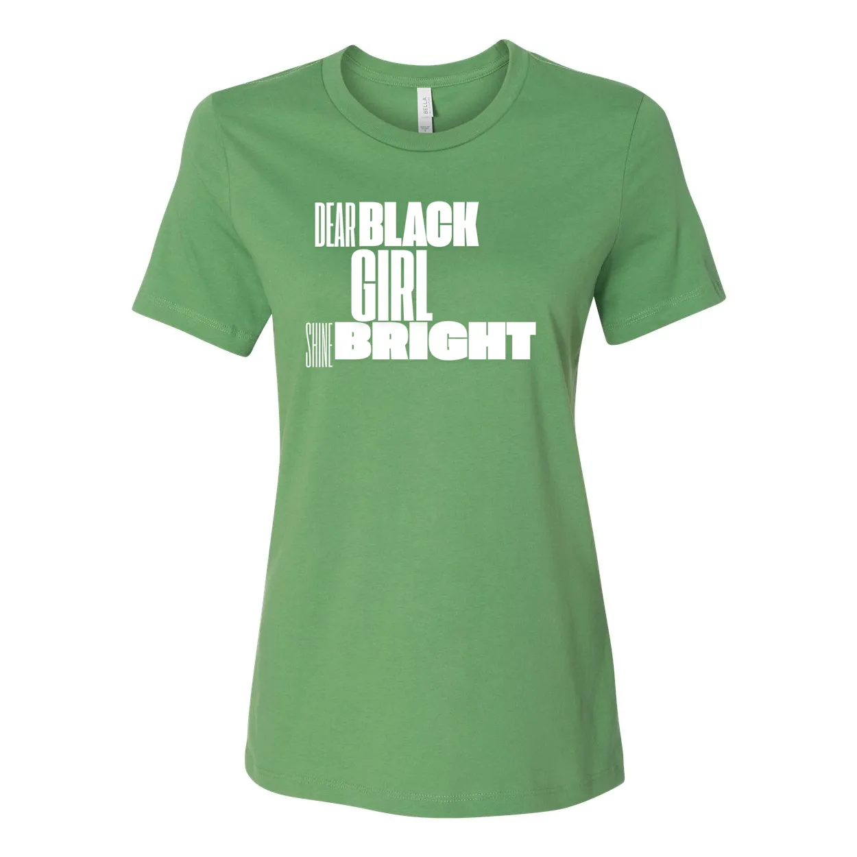 Dear Black Girl Shine Bright - Women’s Relaxed Jersey Inspirational Tee