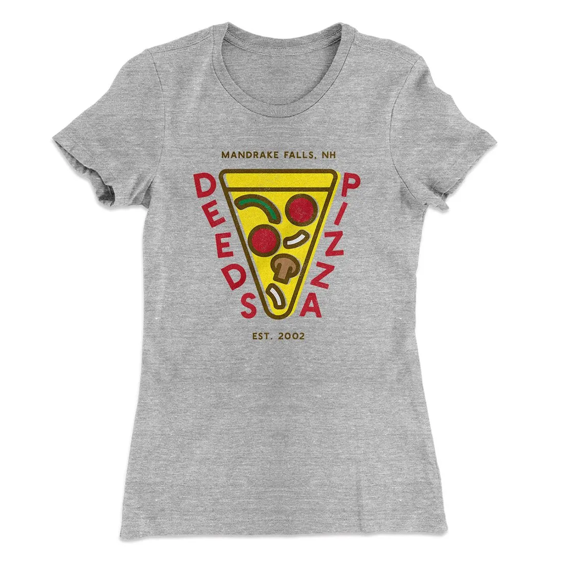 Deeds Pizza Women's T-Shirt