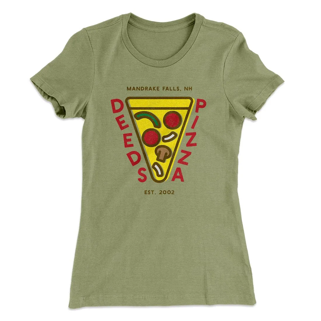 Deeds Pizza Women's T-Shirt