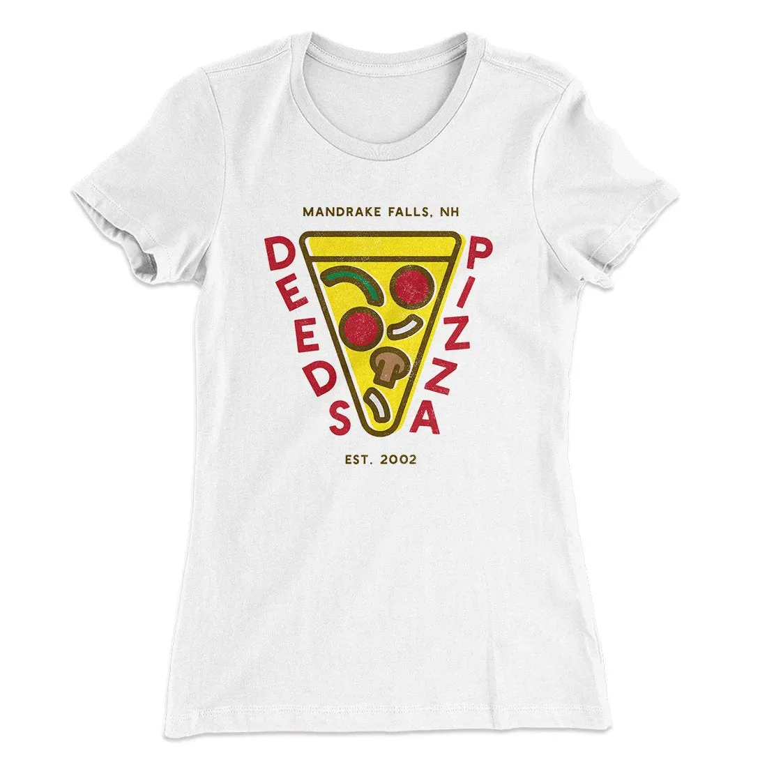 Deeds Pizza Women's T-Shirt