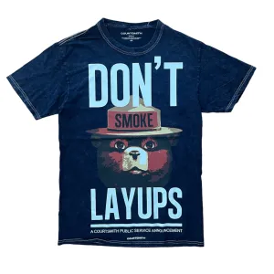 DON'T SMOKE LAYUPS 3.0