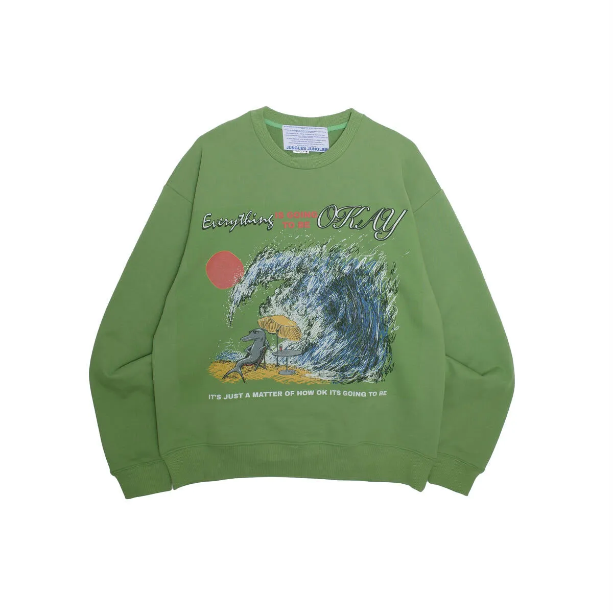 Everythings OK Crewneck - Green