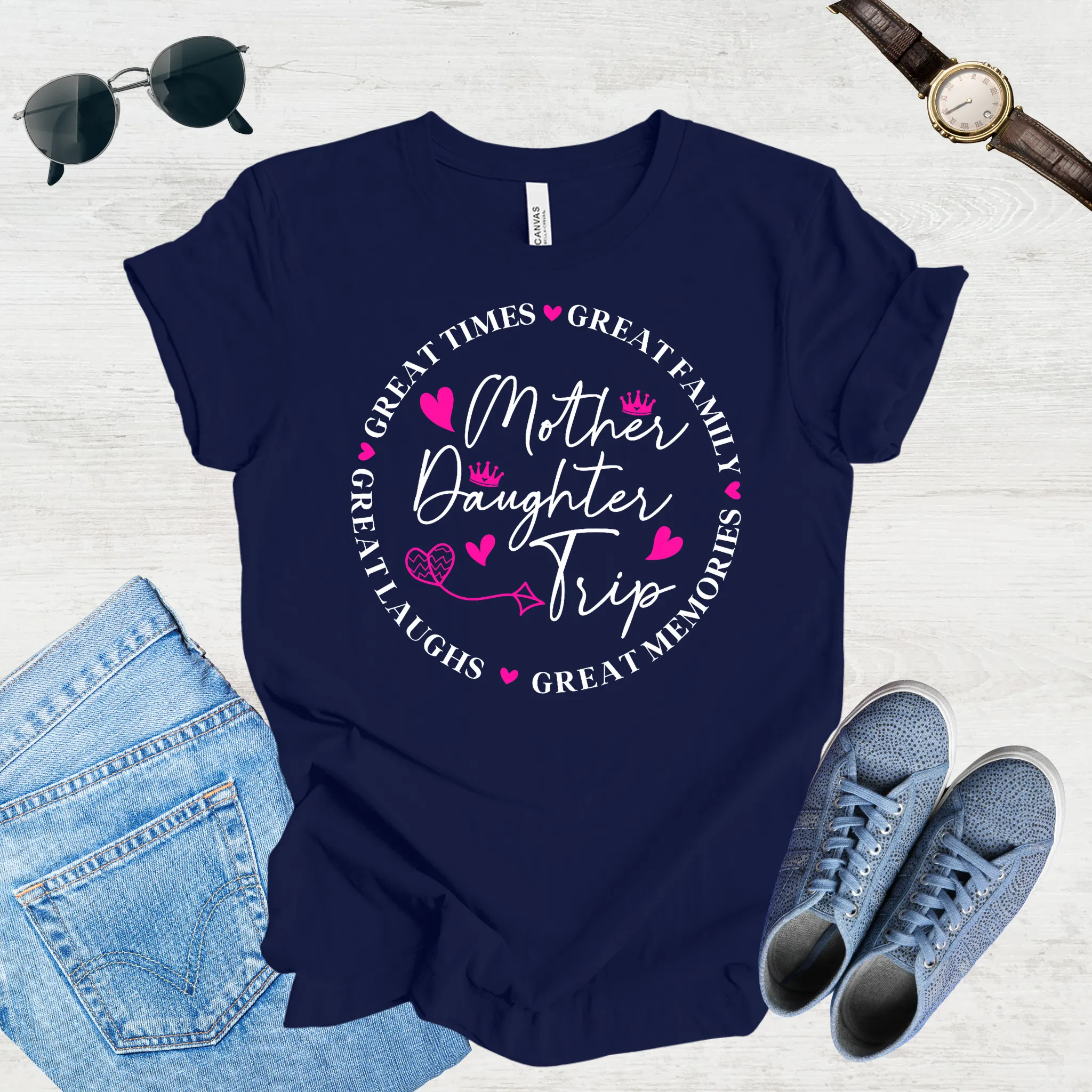 Great Laughs, Greater Memories: Mom & Daughter Trip Tee