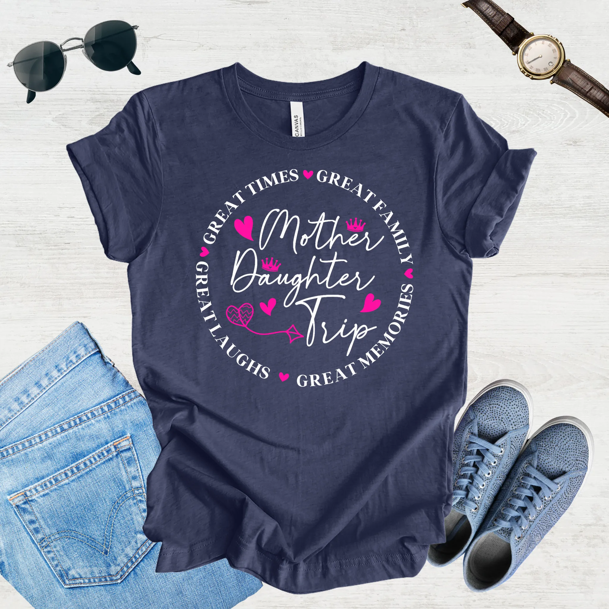 Great Laughs, Greater Memories: Mom & Daughter Trip Tee