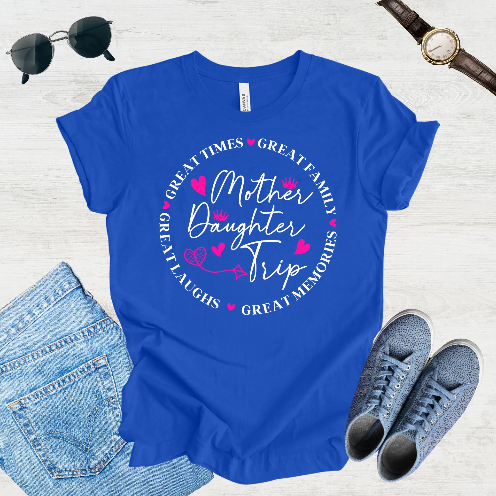 Great Laughs, Greater Memories: Mom & Daughter Trip Tee