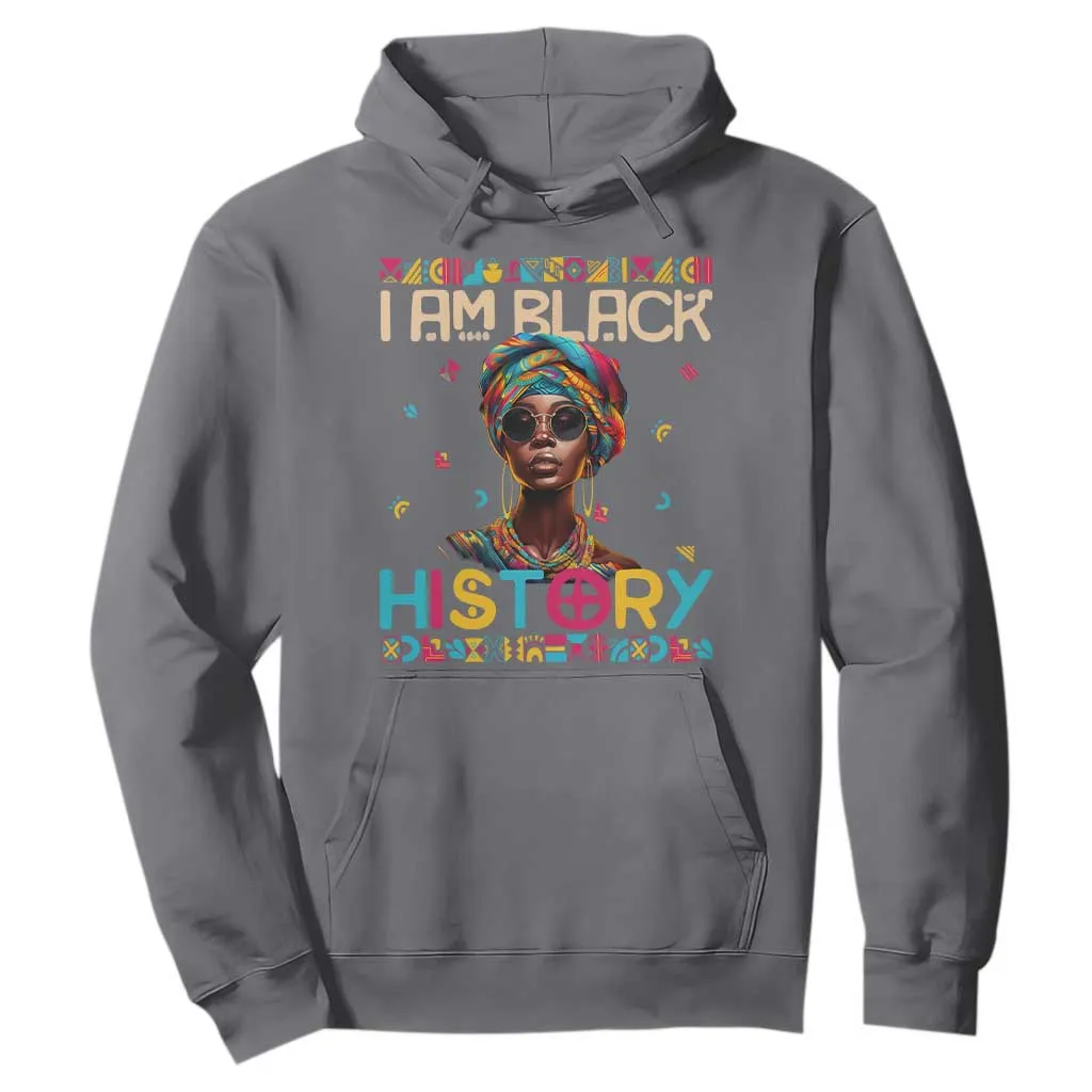 I Am Black History Hoodie African American Women Pretty TS09