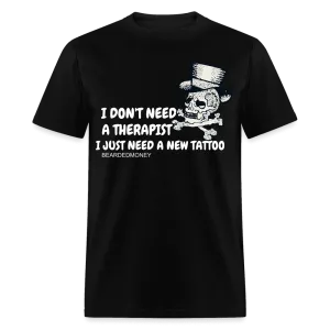 I Don't Need A Therapist