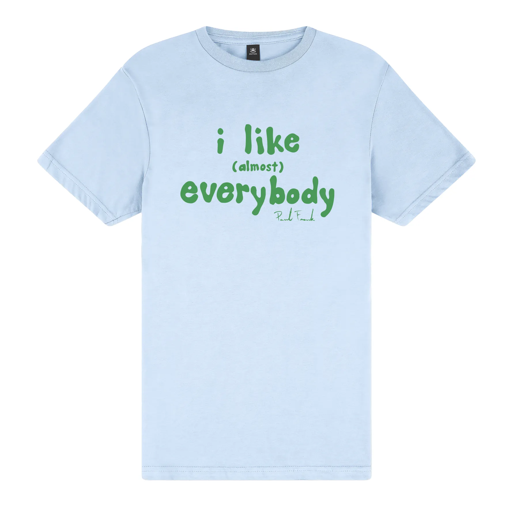 I Like Everybody Tee