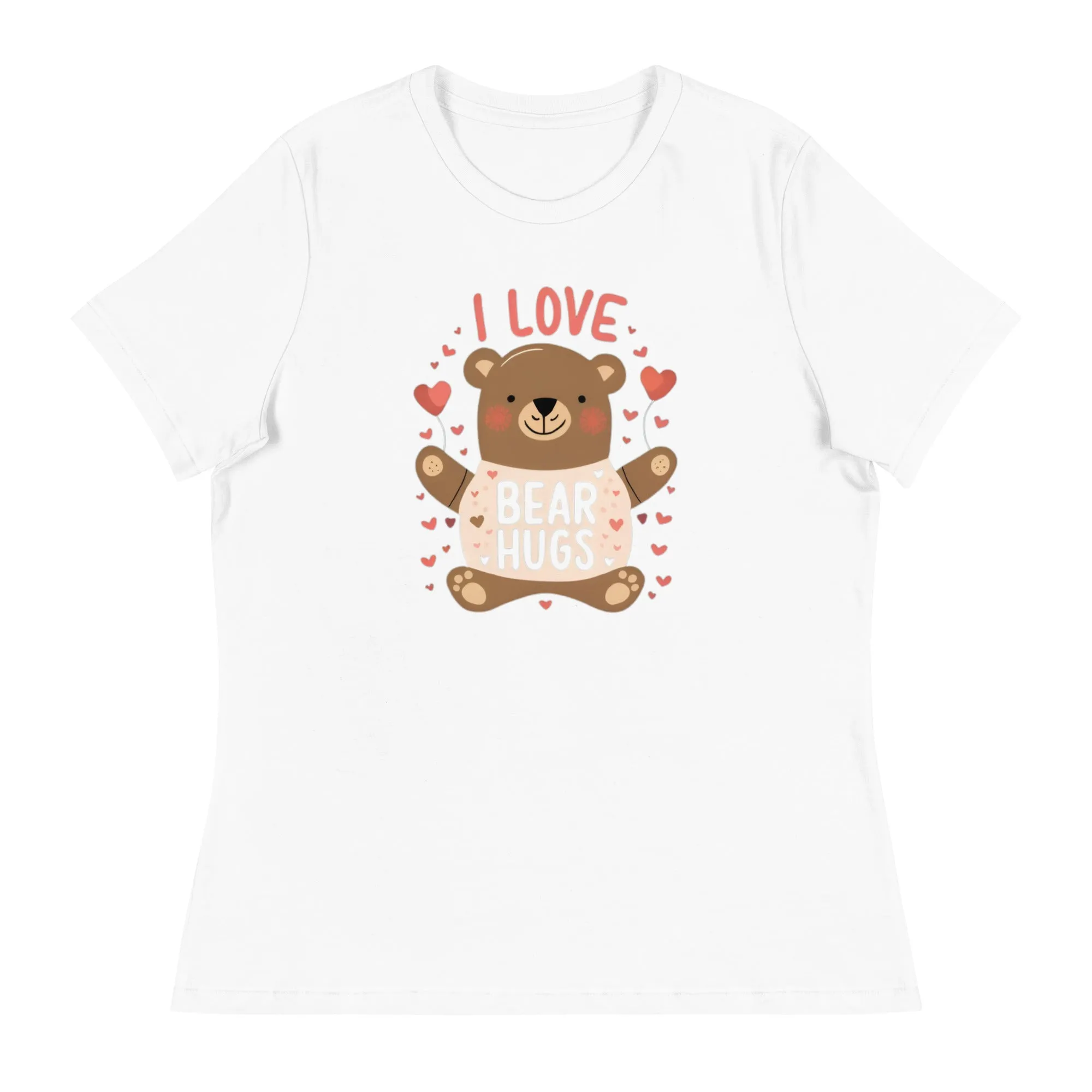 I Love Bear Hugs Women's Relaxed T-Shirt