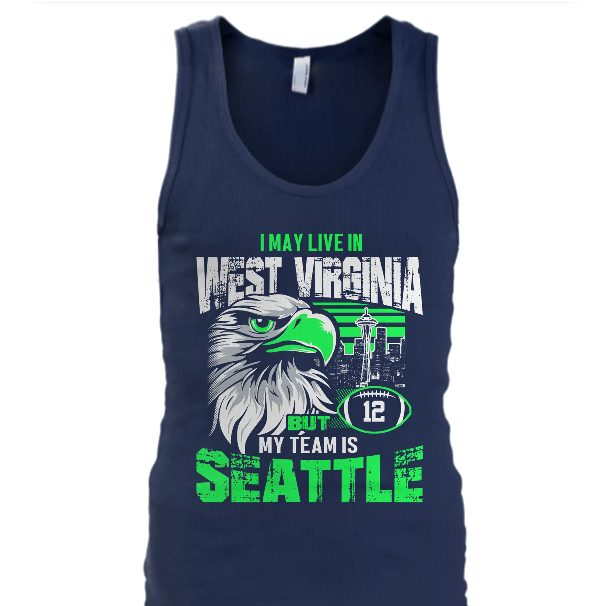 I may live in West Virginia but my team is Seattle