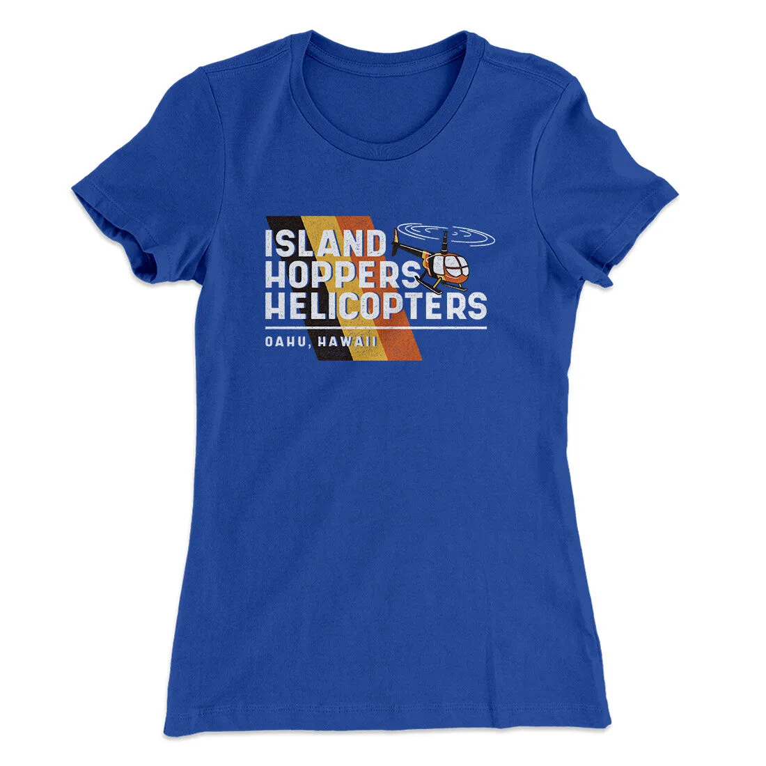 Island Hoppers Helicopters Women's T-Shirt