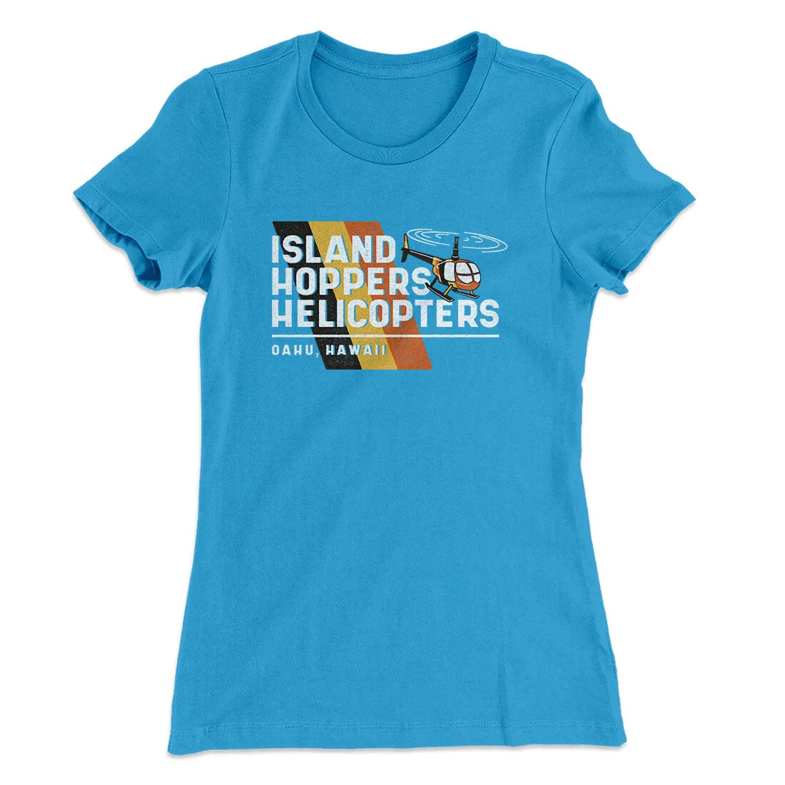 Island Hoppers Helicopters Women's T-Shirt