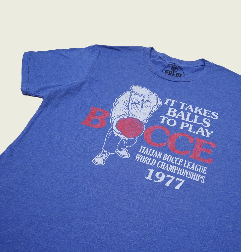 It Takes Balls To Play Bocce Unisex T-shirt