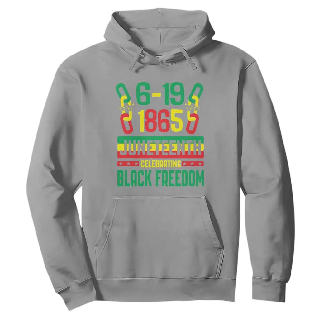 Juneteenth Hoodie Celebrating Black Freedom 1865 African American TS09