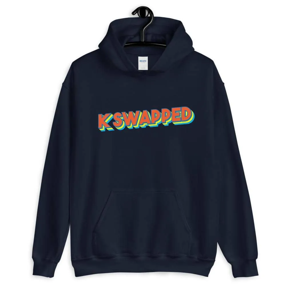 K Swapped | Hoodie