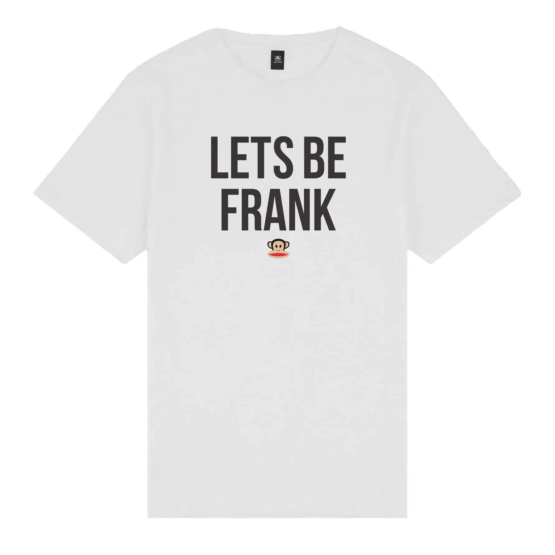 Lets Be Frank Tee