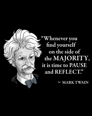 Mark Twain on the Majority - Women's Edition