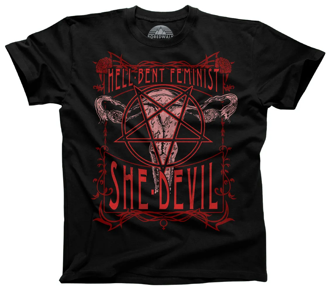 Men's Hell-Bent Feminist She-Devil T-Shirt