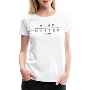 MM Athlete Rainbow- Women’s Premium T-Shirt