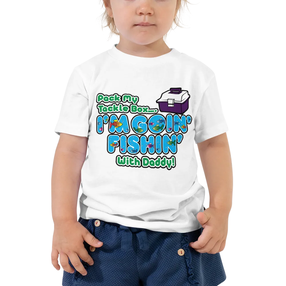 Pack My Tackle Box, 2T-4T Toddler Short Sleeve Tee (Girl-Blue)