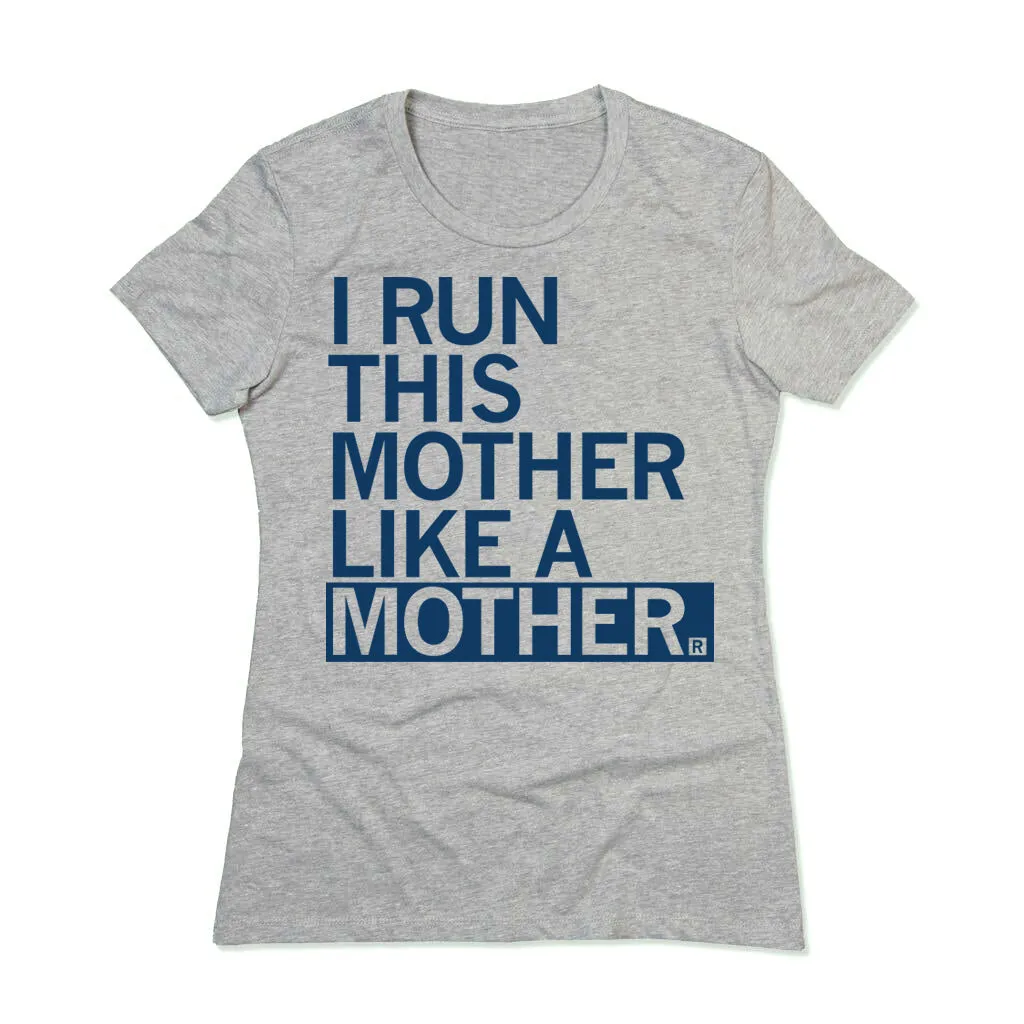 Run This Mother