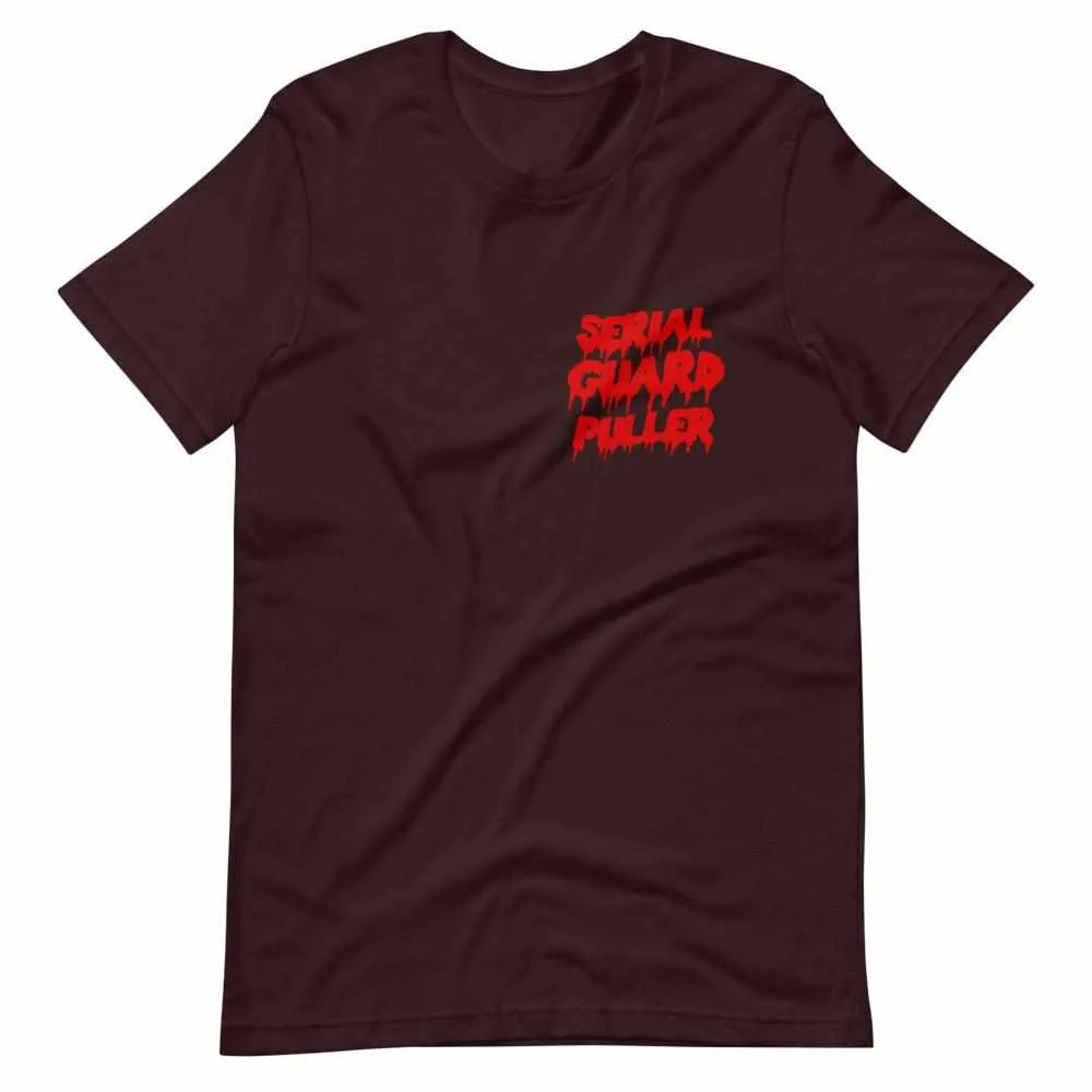 Serial Guard Puller T-Shirt