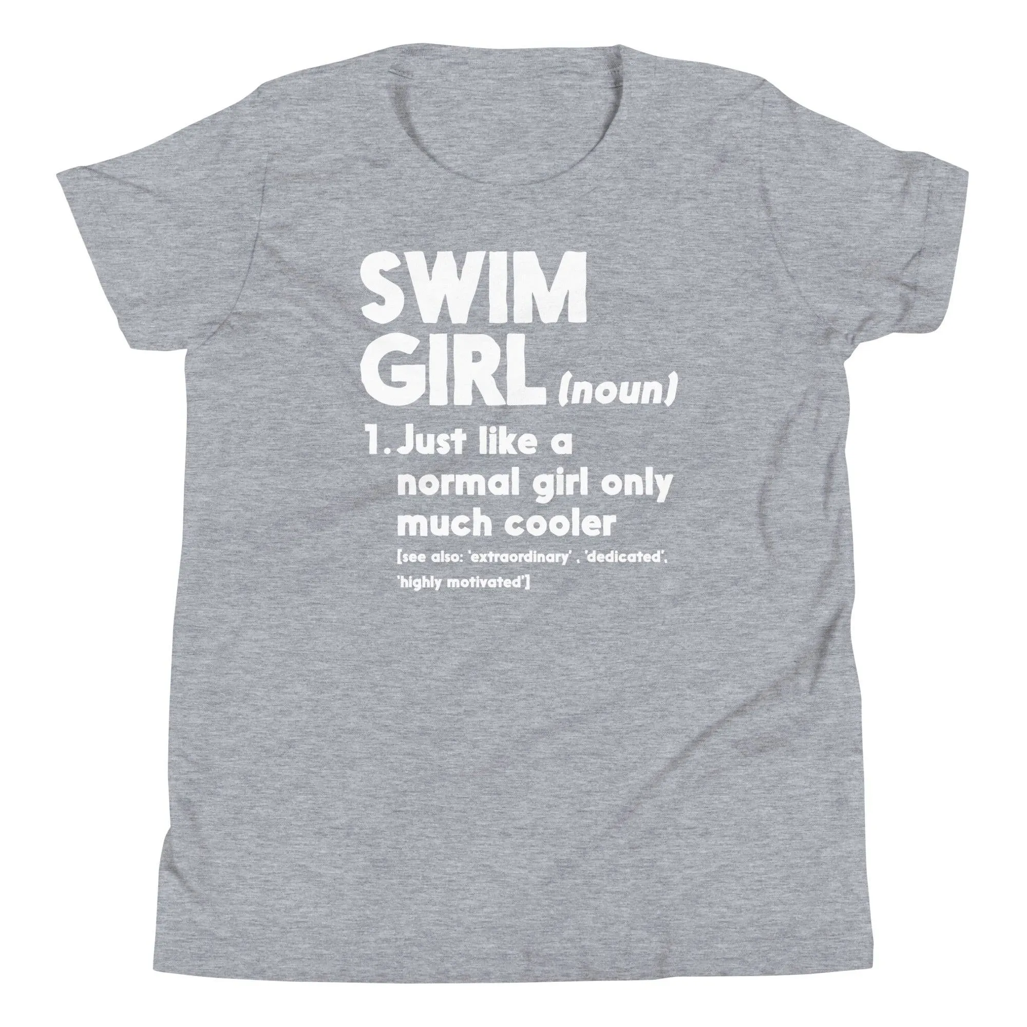 Swim Girl Definition Normal Only Cooler Youth Tee