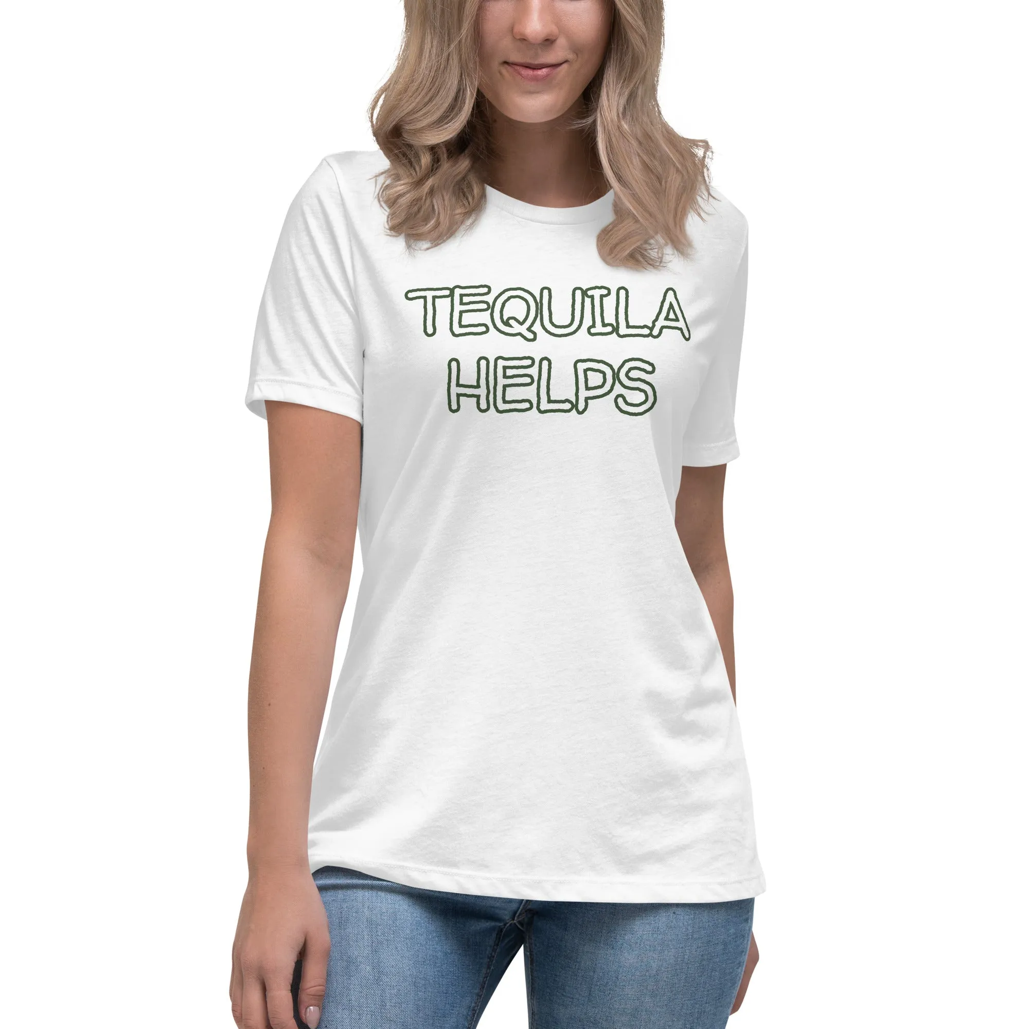 Tequila Helps Women's T-Shirt