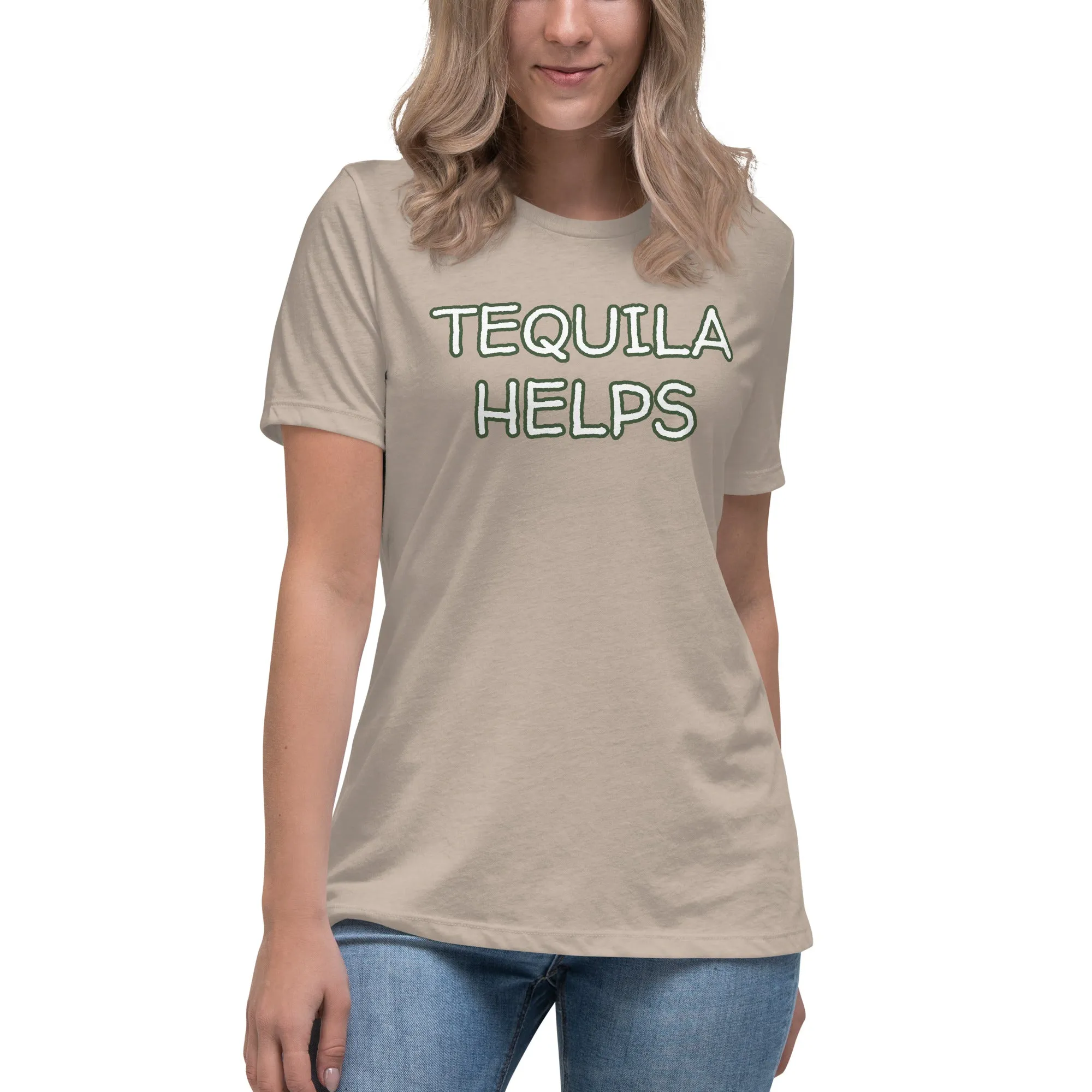 Tequila Helps Women's T-Shirt