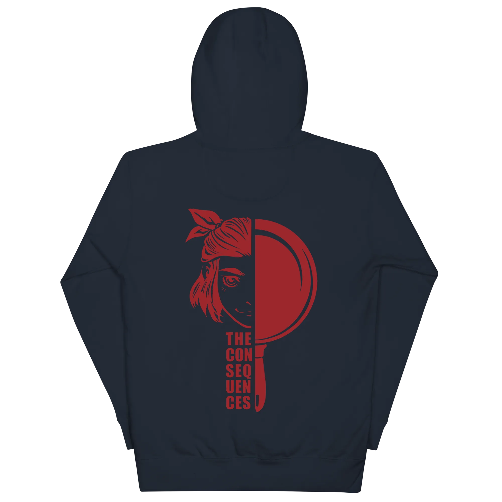 The Consequences Hoodie  (Fitted Style)