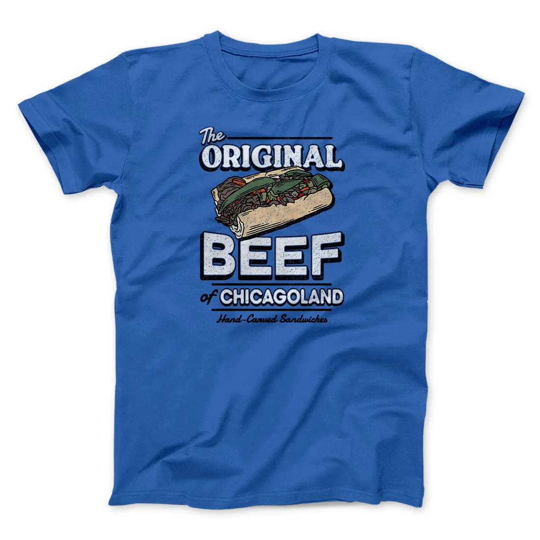 The Original Beef Of Chicagoland Men/Unisex T-Shirt
