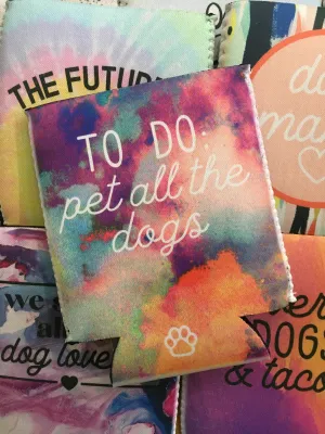 To Do: Pet All The Dogs Can Cooler